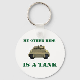 My Other Ride Is A Tank 3 Key Ring