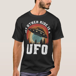 My Other Ride Is A Ufo Alien T-Shirt