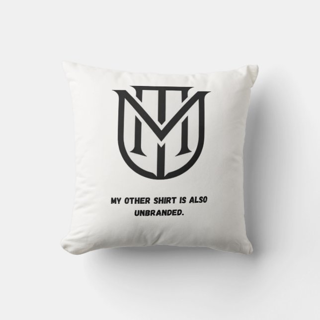My Other Shirt Is Also Unbranded Pillow| Quiet L Cushion (Front)