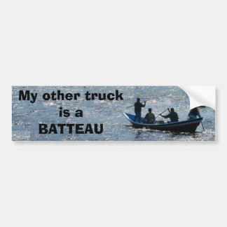 My other truck is a BATTEAU Bumper Sticker
