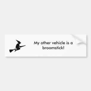 My other vehicle is a broomstick! bumper sticker