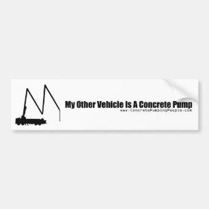 My Other Vehicle Is a Concrete Pump Bumper Sticker