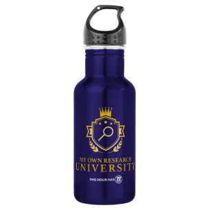 My Own Research U - 22 Minutes Water Bottle