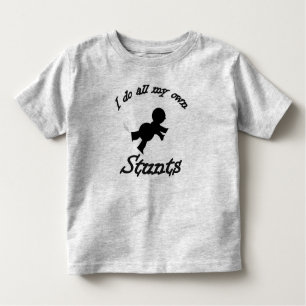 my own stunts toddler T-Shirt