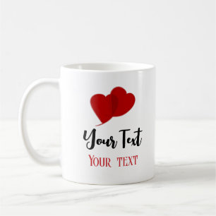 My own text with love Mug