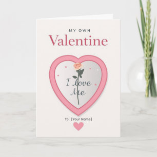 My Own Valentine Self-Love Design Card