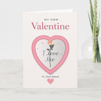 My Own Valentine Self-Love Design Card