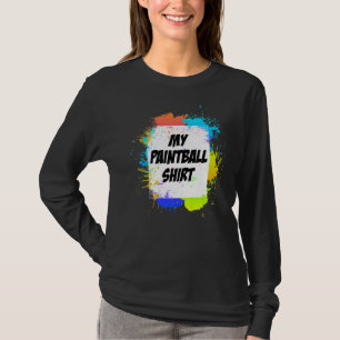 My Paintball  Paintball Player T-Shirt
