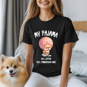 My Pajama - Pomeranian Hair T-Shirt