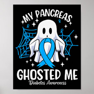 My Pancreas Ghosted Me Kids Funny Diabetes Type 1  Poster