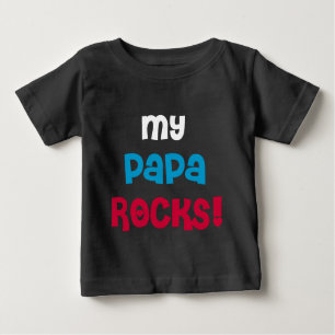 My Papa Rocks Baby T-Shirt