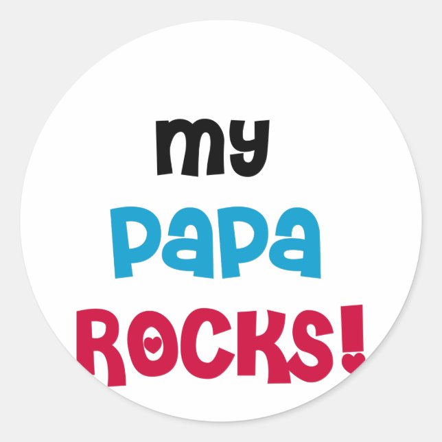 My Papa Rocks Tshirts and Gifts Classic Round Sticker (Front)