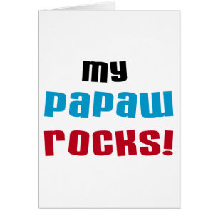My Papaw Rocks T-shirts and Gifts