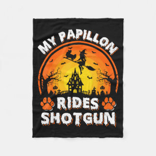 My Papillon Dog Ride Witch Shot Halloween Fleece Blanket