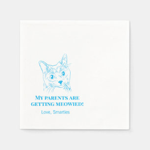 My Parents Are Getting Meowied Cat Wedding Napkins