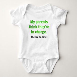 My Parents Think They're in Charge - Green Baby Bodysuit