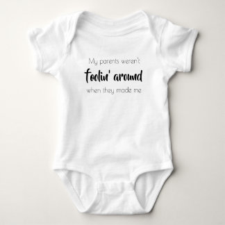 My parents weren't foolin' around IVF bodysuit