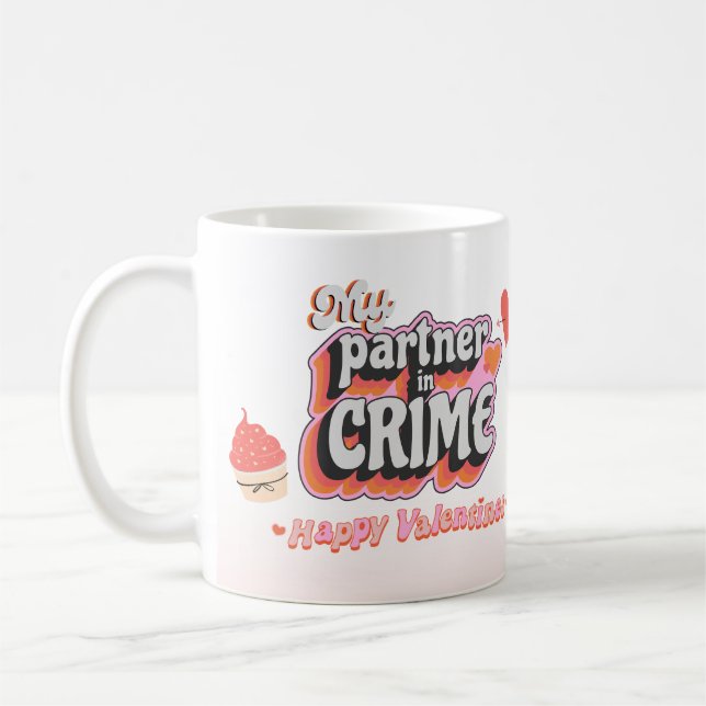 My partner in crime coffee mug (Left)