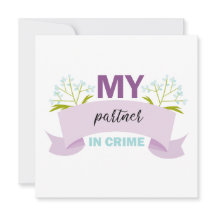 My Partner in Crime Friendship Flat Holiday Card