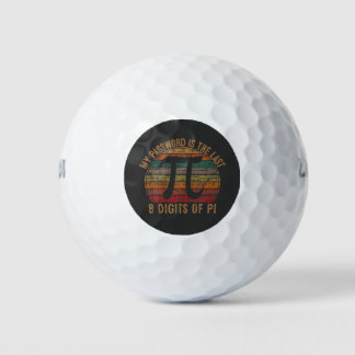 My Password Is The Last 8 Digits of Pi Gift Math P Golf Balls