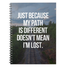 My Path Is Different Quote