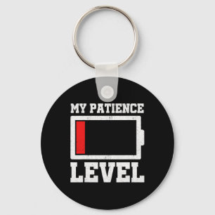 My Patience Level Drained Battery Stress Awareness Key Ring