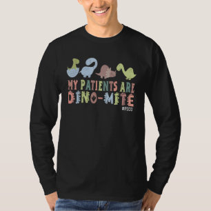 My Patients Are Dino Mite Picu Pediatric Nurse T-Shirt