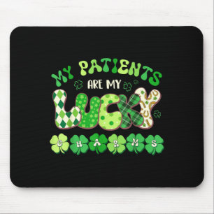 My Patients Are Lucky Charms St Patricks Day Nurse Mouse Pad