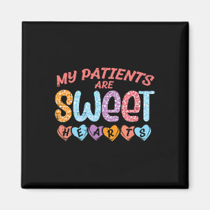 My Patients Sweet Hearts Valentine Day Nurse Scrub Magnet