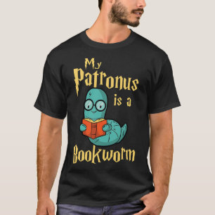 My Patronus Is A Bookworm - Funny Book Lover Gift  T-Shirt