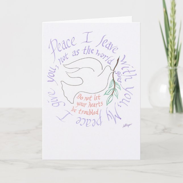 My Peace I Give to You - Greeting Card (Front)