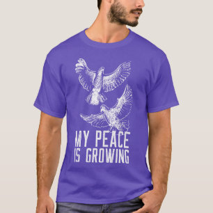 My Peace is Growing Distressed White Doves Funny G T-Shirt