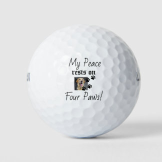 My Peace rests on Four Paws - Cute Pet Lover Quote Golf Balls