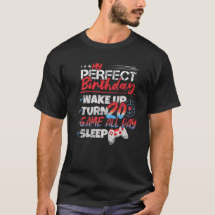 My Perfect 20Th Birthday 20 Years Boy Girl Gaming T-Shirt