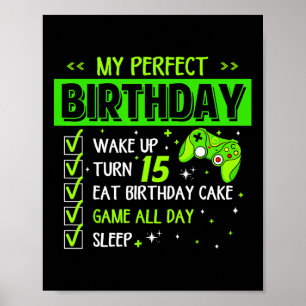 My Perfect Birthday Level Up 15th Birthday Gaming Poster