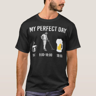 My Perfect Day Coffee Metal Detector Beer T-Shirt