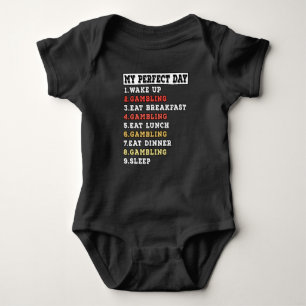 My perfect day gambling baby bodysuit