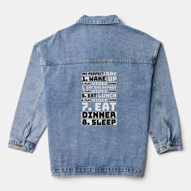 My Perfect Day Gamer Funny daily Routine Denim Jacket (Back)