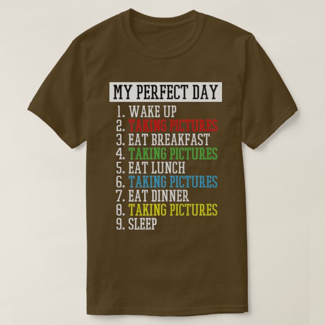 My perfect day, Photographer Premium  T-Shirt (Design Front)
