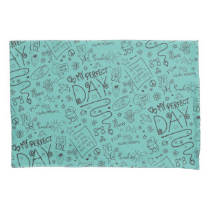 My Perfect Day - Positive Thinking 2 Pillowcase