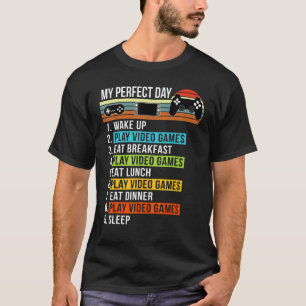 My Perfect Day Video Games  Cool Gamer  Retro T-Shirt