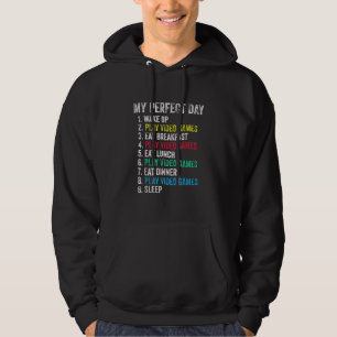 My Perfect Day Video Games Funny Grandson Gamer Hoodie