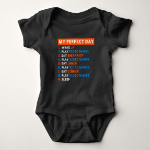 My Perfect Day - Video Games Gift Baby Bodysuit