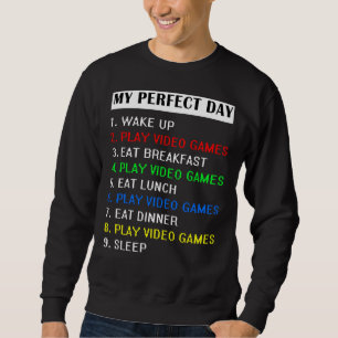 My Perfect Day Video Games Tee Funny Cool Gamer Ou