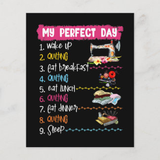 My Perfect Day Wake Up Quilting And Sewing