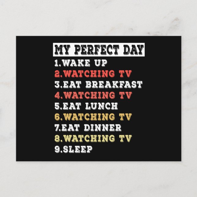 My perfect day watching TV Postcard (Front)