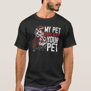 My Pet Can Eat Your Pet Falcon  Master Falconer 1 T-Shirt