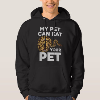 My Pet Can Eat Your Pet Funny Pet Snake Hoodie