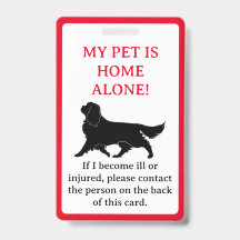 My Pet, Dog is Home Alone Card Keychain Badge