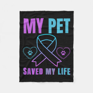 My Pet Saved My Life Prevention Emotional Support Fleece Blanket